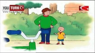 Caillou Türkce - Yenisi gibi