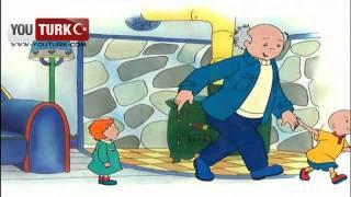 Caillou Türkce - Cok fazla Asci - Bakicilar