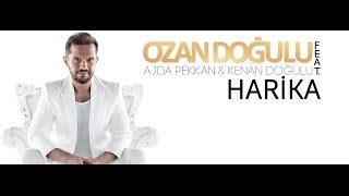 Ozan Doğulu Feat. Ajda Pekkan&Kenan Doğulu - Harika