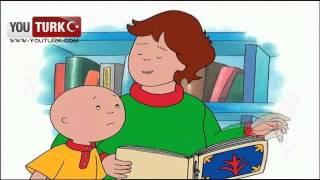 Caillou Türkce - Herkes binsin